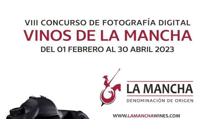 VIII Concurso Fofotografía Digital ‘Vinos de La Mancha’ 2023